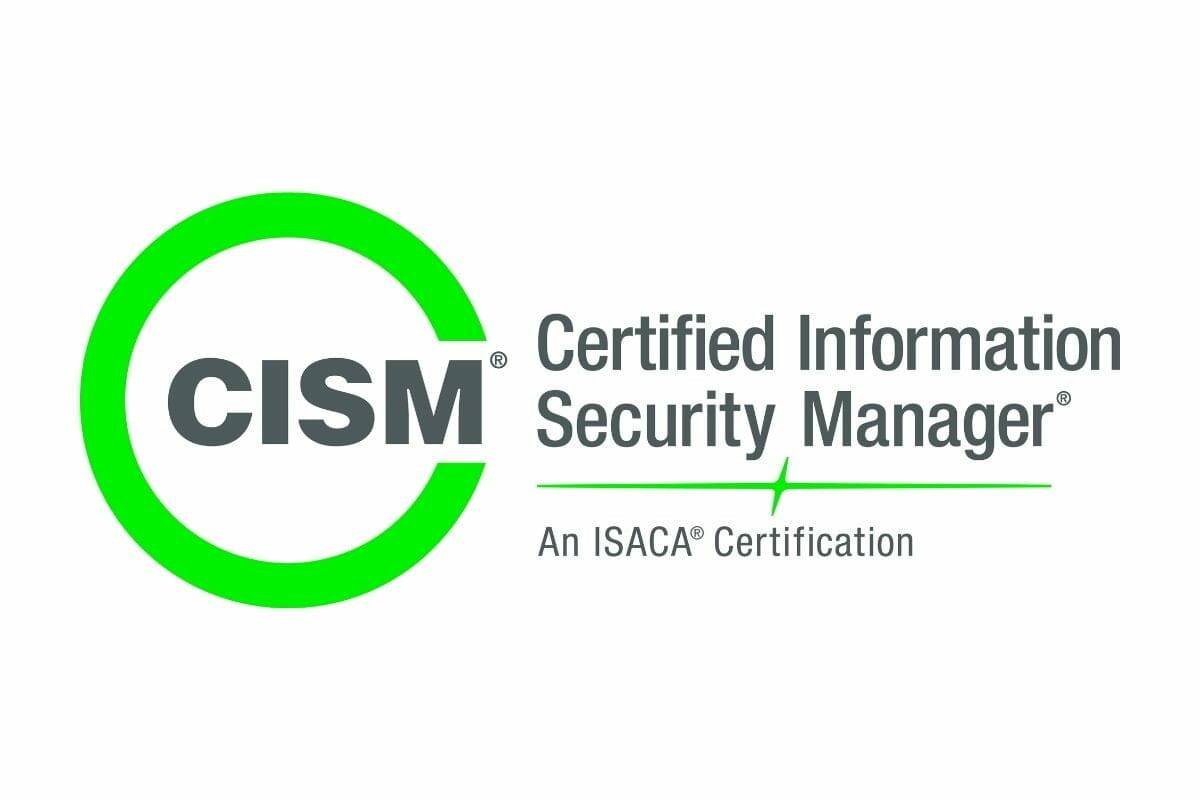 CISM - Certified Information Security Manager