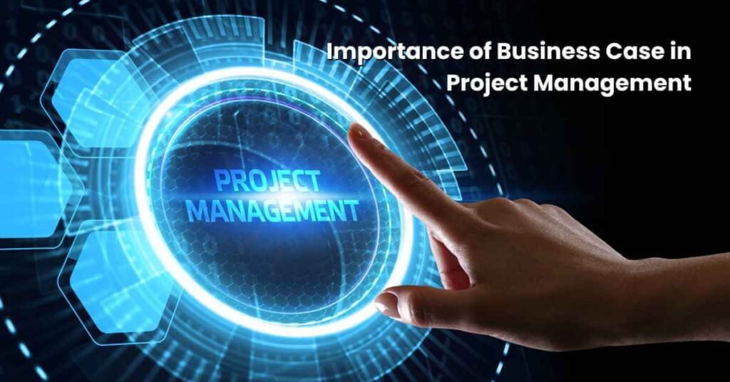 importance-of-business-case-in-project-management