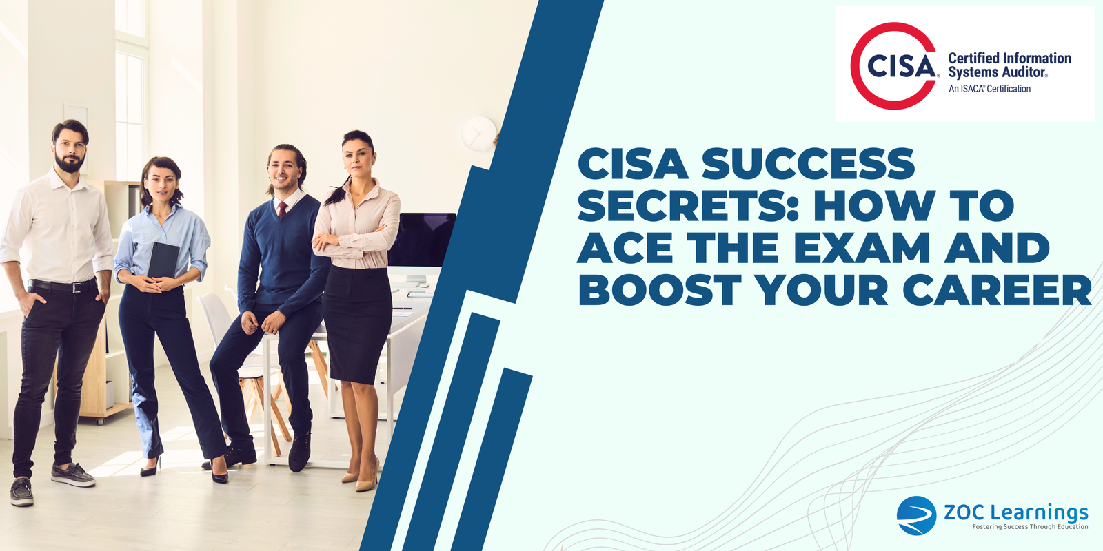 CISA Success Secrets: How to Ace the Exam and Boost Your Career