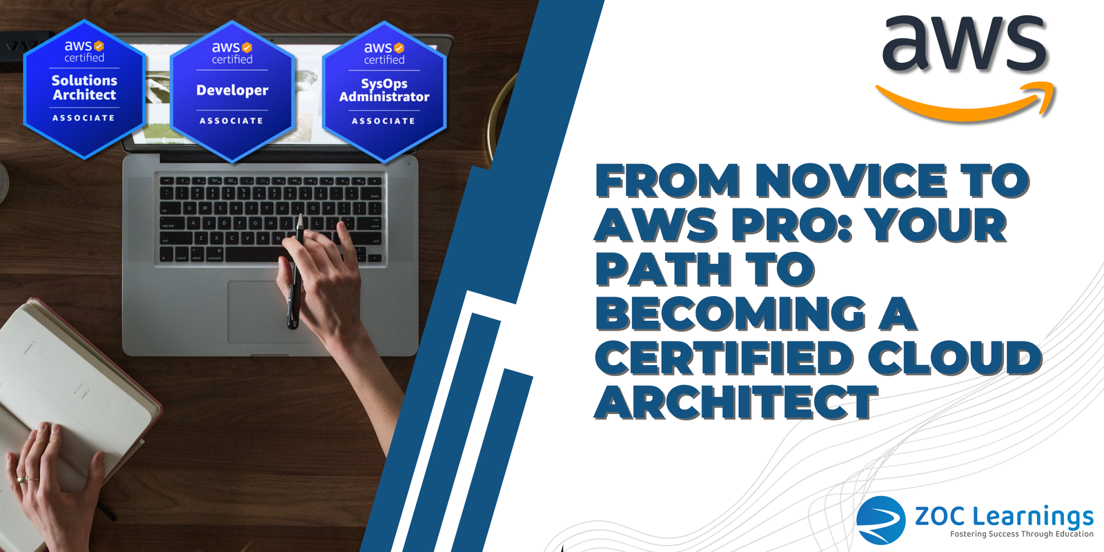 From Novice to AWS Pro: Your Path to Becoming a Certified Cloud Architect