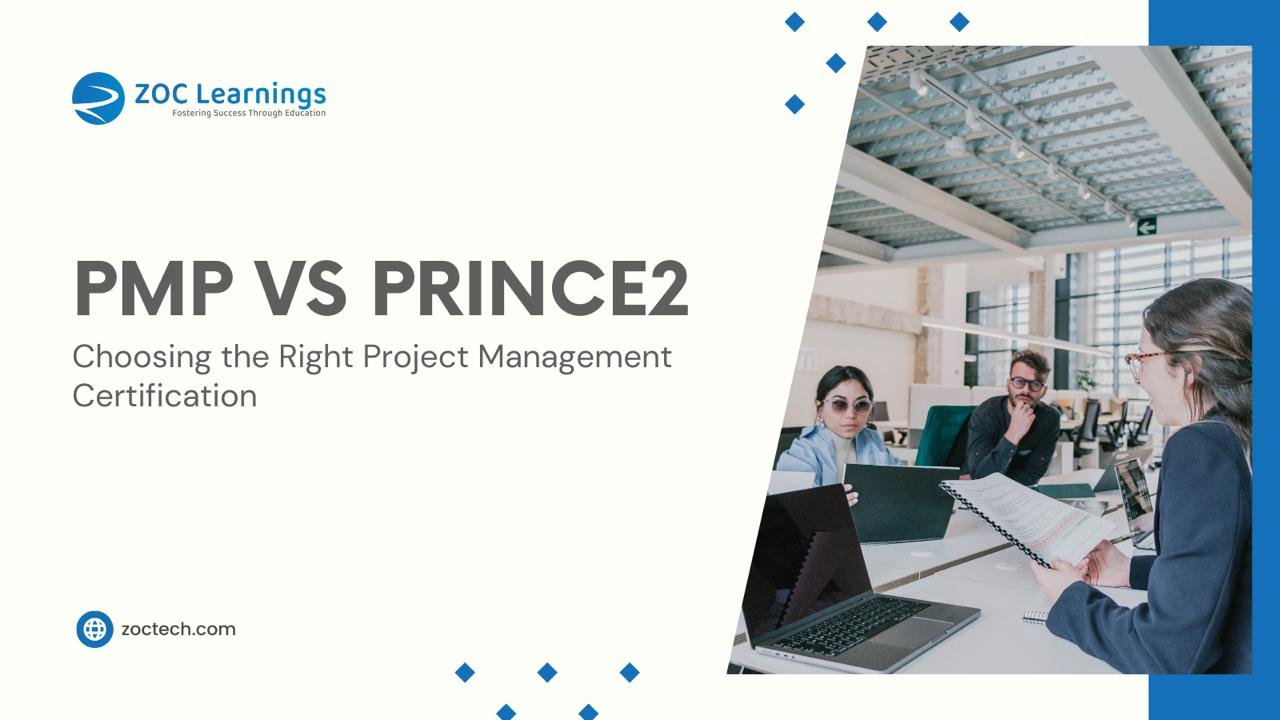 PMP vs. PRINCE2: Choosing the Right Project Management Certification