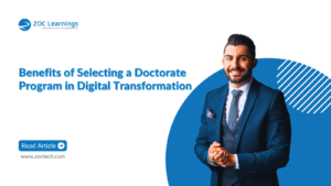 Advantages of selecting a doctorate program in digital transformation