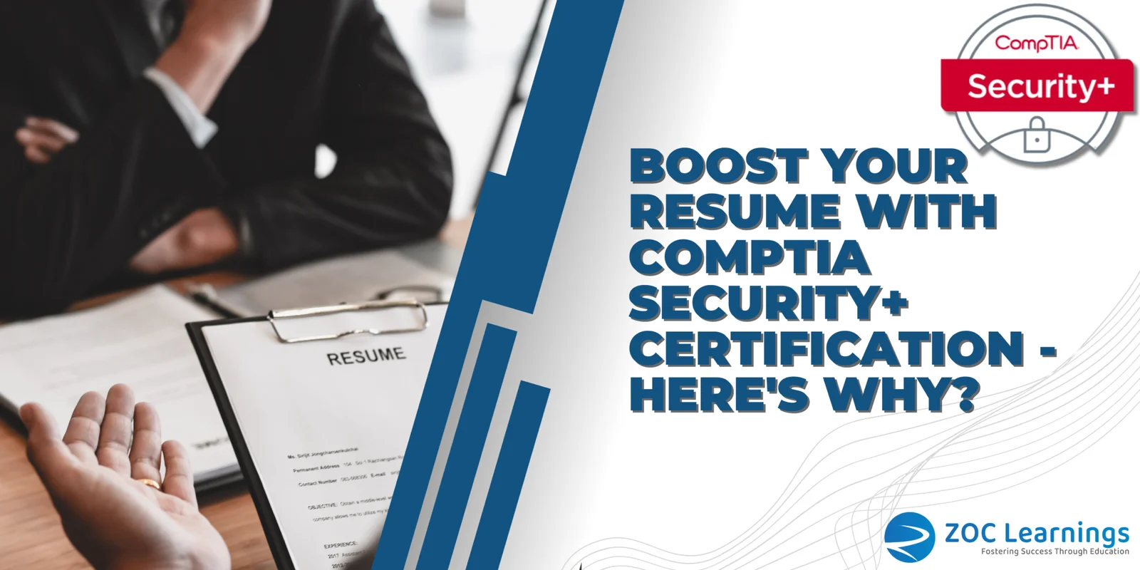 Boost Your Resume with CompTIA Security+ Certification – Here’s Why